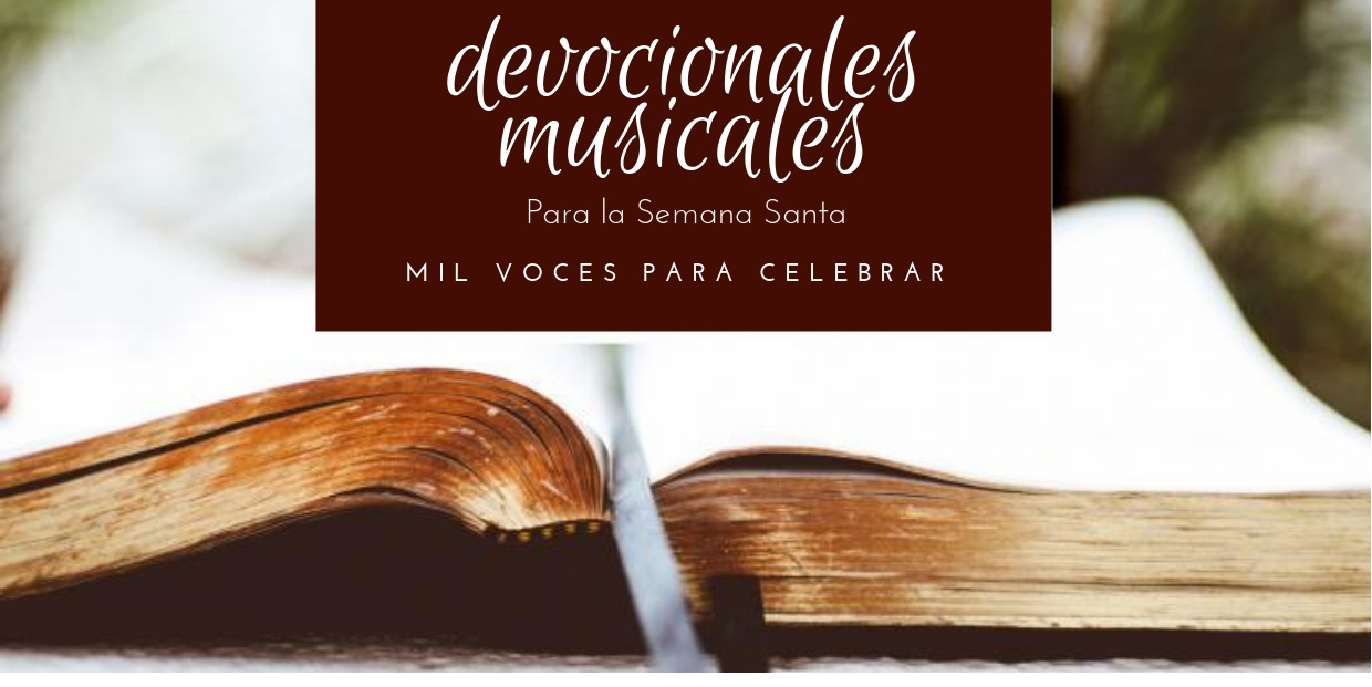 Devocionales metodistas para la Semana Santa.