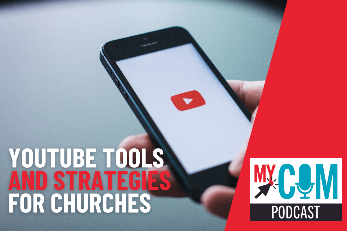 Rev. Nathan Webb and Rev. Shane Russo share YouTube strategies for churches on MyCom Podcast 97